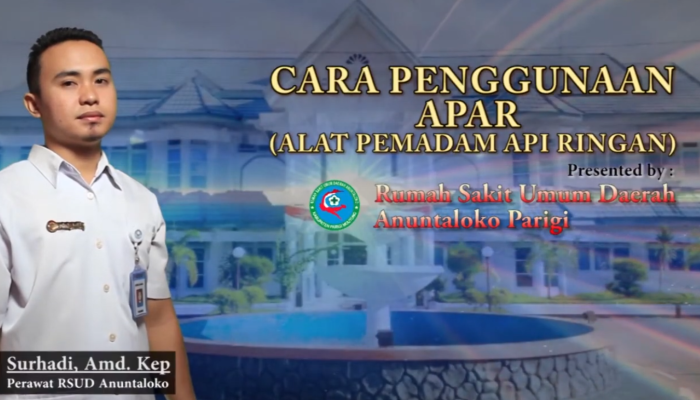 Cara Penggunaan Alat Pemadam Api Ringan APAR – RSUD Anuntaloko Parigi Moutong