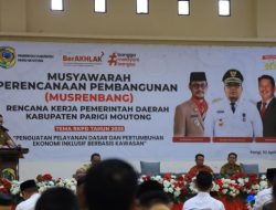 Musyawarah Perencanaan Pembangunan (MUSRENBANG) Pemerintah Daerah Kabupaten Parigi Moutong