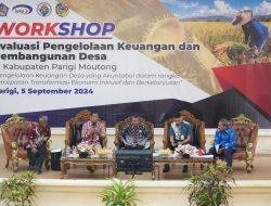 BPKP Sulawesi Tengah dan Pemkab Parigi Moutong Siap Tingkatkan Akuntabilitas Tata Kelola Keuangan Desa di Parigi Moutong