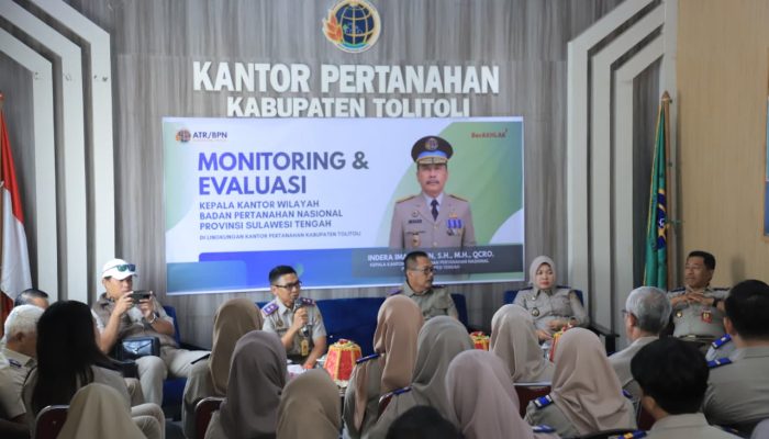 Kanwil BPN Sulteng Perkuat Kinerja dan Kualitas Pelayanan Pertanahan di Tolitoli